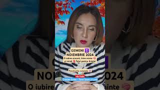 gemeni horoscop noiembrie 2024 tarot zodiac previziuni [upl. by Aninnaig594]