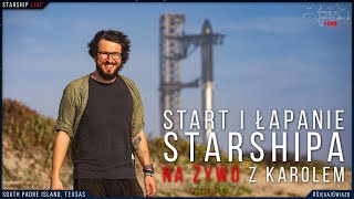 Start i lądowanie STARSHIPA na żywo Karolem Wójcickim SpecialLIVE [upl. by Pallua]