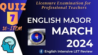 QUIZ 7 ENGLISH MAJORSHIP MARCH 2024 LET REVIEW [upl. by Mozza]