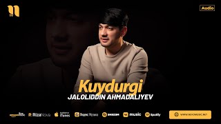 Jaloliddin Ahmadaliyev  Kuydurgi audio 2024 [upl. by Boiney]