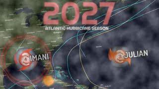 2027 Hypothetical Atlantic Hurricane Season Animation CrimsonRTZ [upl. by Aisatan]