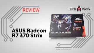 ASUS Radeon R7 370 STRIX Review [upl. by Atte]