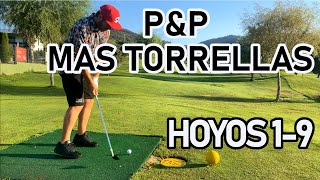 Pitch amp Putt Mas Torrellas  hoyos 19 en 4K  Aimingstraight Golf [upl. by Hareemas778]