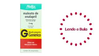 Maleato de Enalapril O QUE DEVO SABER ANTES DE USAR ESTE MEDICAMENTO ‐ lendoabula [upl. by Ayatnwahs]