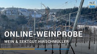 OnlineWeinprobe mit dem Wein amp Sektgut Hirschmüller [upl. by Noella]