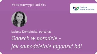 Oddech w porodzie jak samodzielnie łagodzić ból [upl. by Warrin]