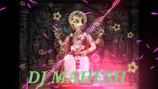 Ekadantaya vakratundaya Gauri tanayaya Ganesh songDJ remix full songDJ Mahesh [upl. by Hako457]