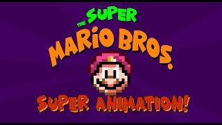 The Super Mario Bros Super Animation  Opening Intro [upl. by Etnuhs]