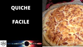 QUICHE LORRAINE FACILE ET RAPIDE [upl. by Atiana]