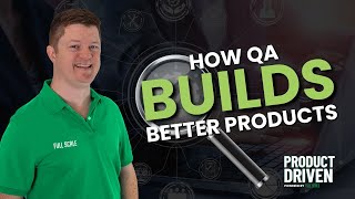 How QA Builds Better Products with Jay Aigner [upl. by Nywra440]