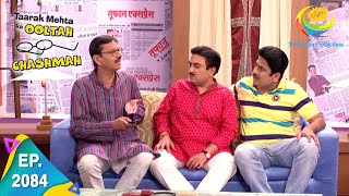 Taarak Mehta Ka Ooltah Chashmah  Episode 2084  Full Episode [upl. by Attelrak]