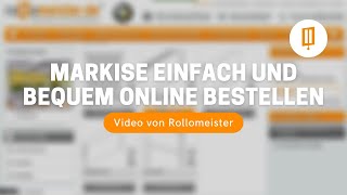 Markise online bestellen bei Rollomeister [upl. by Glori]