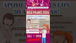 Conoce la beca pilares para mujeres de 30 años en adelante [upl. by Delp]