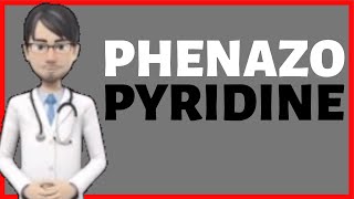 💊What is PHENAZOPYRIDINE Side effects uses and dosage of Phenazopyridine Pyridium💊 [upl. by Hnahc]