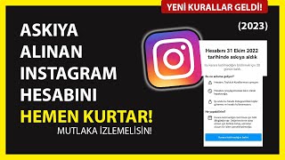 Instagram Askıya Alınan Hesap Kurtarma  Askıya Alınan Instagram Hesabı Nasıl Açılır  2023 [upl. by Odlanra]