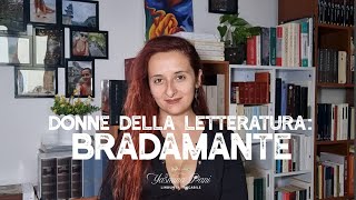 Donne della letteratura Bradamante [upl. by Isaacs]