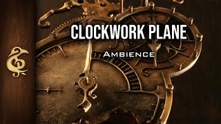 Clockwork Plane  Steampunk Mechanus Ambience  1 Hour dnd [upl. by Pollak]