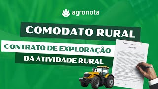 Comodato Rural Entenda esse contrato de exploração [upl. by Okomot]