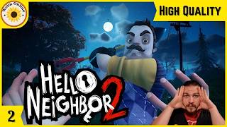 Hello Neighbor 2 pt2  High Quality XBOX [upl. by Rumery]