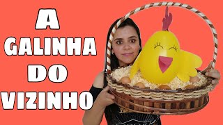 PARLENDA A GALINHA DO VIZINHO  galinha feita de balão contagem oral [upl. by Ariaz862]