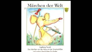 Das Märchen von der Maus mit der Grashalmflöte  DDRHörbuch [upl. by Elbertina]