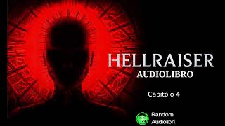 HELLRAISER  Capitoli 4 e 5  Clive Barker ☆ Audiolibro horror [upl. by Sibylle]