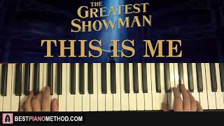 HOW TO PLAY  The Greatest Showman  This Is Me Piano Tutorial Lesson [upl. by Notsirt61]