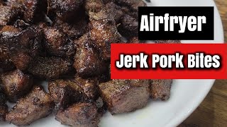 EASY AIRFYER JERK PORK BITES [upl. by Adalheid]