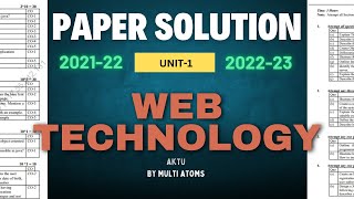 web technology aktu  Unit1 Web Technology PYQ Solutions  Web Tech 202122 202223  Aktu Exams [upl. by Attenov]