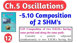 ch 5 Oscillations 12 class 12Maharashtra boardphysics composition of 2 SHMs [upl. by Lisan]