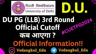 DU LLB PG Admission 3rd Round Seat Allotment कब होगा Publish  dullb2024 dullbcutoff [upl. by Immij]