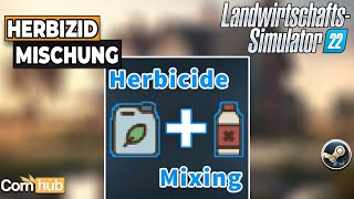 LS22 Mods  Herbizid Mischung  LS22 Modvorstellung [upl. by Gregor]