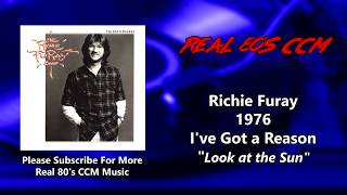 The Richie Furay Band  Look at the Sun HQ [upl. by Tarazi]