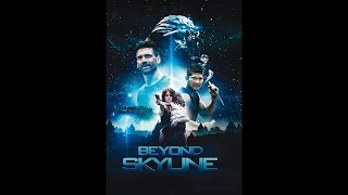 Beyond Skyline 2017 Regarder HDRiPFR [upl. by Einnor]