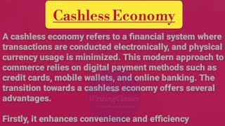 Essay on cashless economy  Cashless Economy Essay [upl. by Handel72]