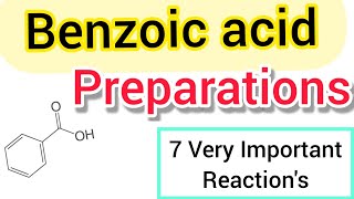 Preparations of ‘Benzoic Acid  All methods in one shot [upl. by Attenad]