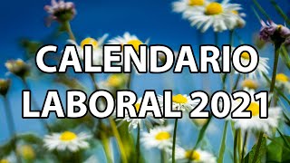 Calendario Laboral 2021 [upl. by Hailat]