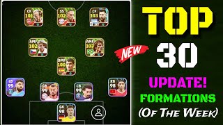 Top 30 Best Unique Formations In eFootball 2024 Mobile  New Best Formations In eFootball 2024 [upl. by Glass860]