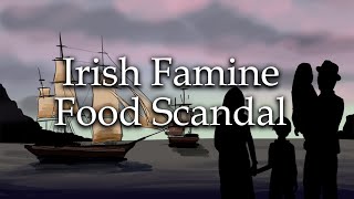 Irish Famine  why food was exported as millions starved [upl. by Elokcin]