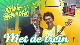 Dirk Scheele  Met de trein  Op stap met Dirk Scheele [upl. by Ailegnave4]