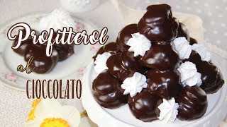 PROFITTEROL AL CIOCCOLATO  Profiterole recipe  Le ricette di DELIZIEePASTICCi di Marzia [upl. by Alil]