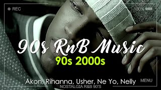 Best of RampB Classics 90s amp 2000s  Old School RampB Music Ever 🎶 Akon Rihanna Usher Ne Yo Nelly [upl. by Eamaj]