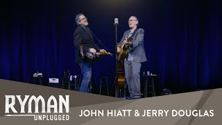 John Hiatt amp Jerry Douglas  quotAll The Lilacs In Ohioquot  Ryman Unplugged  Ryman Auditorium [upl. by Viridissa]