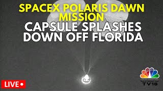 Polaris Dawn Mission LIVE  Polaris Dawn Mission Splashes Down Off Florida  SpaceX News  N18G [upl. by Ahsael]