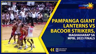 PAMPANGA GIANT LANTERNS VS BACOOR STRIKERS MAGHAHARAP SA MPBL 2023 FINALS  TV48 STATION [upl. by Tihom]