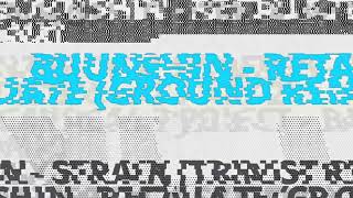 Buunshin  Retaliate GROUND Remix [upl. by Bazil939]