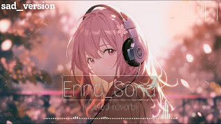 EnnaSonaslowedversion  slowedreverb lofi  lofi music [upl. by Avrenim]