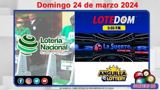 Lotería Nacional LOTEDOM La Suerte Dominicana y Anguilla Lottery 📺│Domingo 24 de marzo 2024 [upl. by Aneeles362]