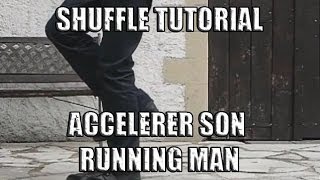 6eme tuto de shuffle Améliorer et accélérer son Running Man [upl. by Llieno411]