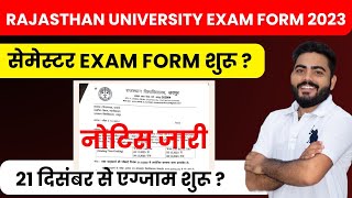 RAJASTHAN UNIVERSITY EXAM FORM 2023 शुरू  RU PG SEMESTER EXAM FORM NOTICE COMPLETE DETAILS [upl. by Notliw]